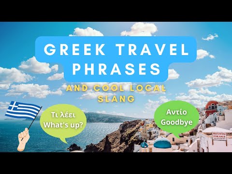 LEARN KEY GREEK PHRASES + LOCAL SLANG | TRAVEL TO GREECE | INTERESTING FACTS ABOUT GREECE