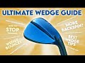 Which Golf Wedges Should You Be Using? | THE WEDGE BUYING GUIDE