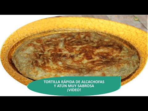 TORTILLA RÁPIDA Y SABROSA DE ALCACHOFAS. EL TRUCO ES COMPRAR LAS ALCACHOFAS EN ACEITE-RECETA LTDSIL