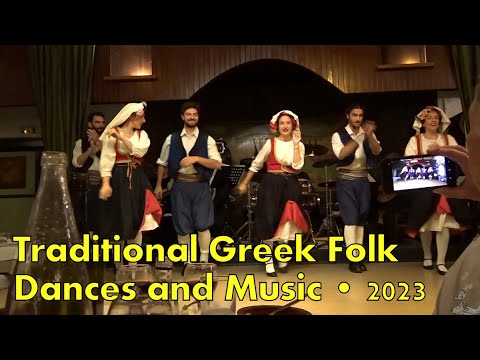 Traditional Greek Folk Dances and Music 2023