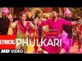 Phulkari Lyrical | Daaka | Gippy Grewal, Zareen Khan |  Payal Dev | Shah & Shah