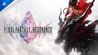 『ファイナルファンタジー レゾナンス』アナウンストレーラー