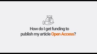 How do I get funding to publish my article open access?