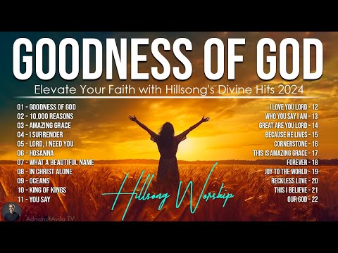 Goodness Of God ~ Hillsong Worship Christian Worship Songs 2024 🙏 Best Praise And Worship Lyrics #37