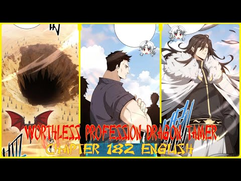 WORTHLESS PROFESSION DRAGON TAMER CHAPTER 182 ENGLISH