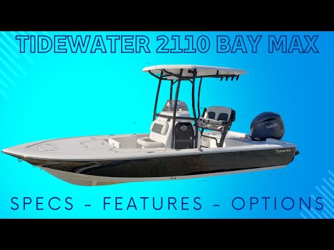 2024 Tidewater 2110 Bay Max Boat Review Walkthrough Powered by the Yamaha F150XC