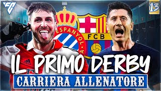 PRIMO DERBY DI BARCELLONA!! UNA SFIDA DESTINATA A ENTRARE NELLA STORIA!!