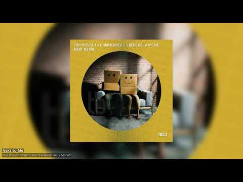 Slin Project & Christopher S & RenÈ de la MonÈ - Next To Me (Official)