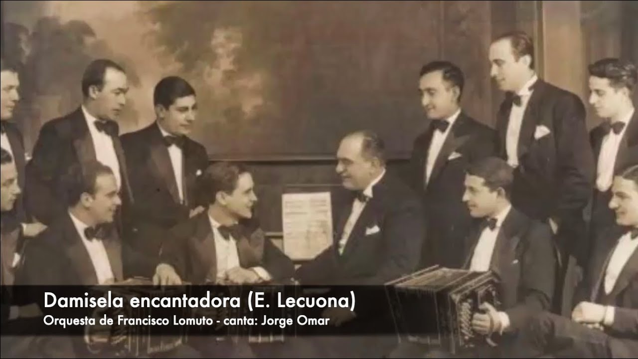 Vals: Damisela encantadora (1936) Orquesta de Francisco Lomuto, canta Jorge Omar