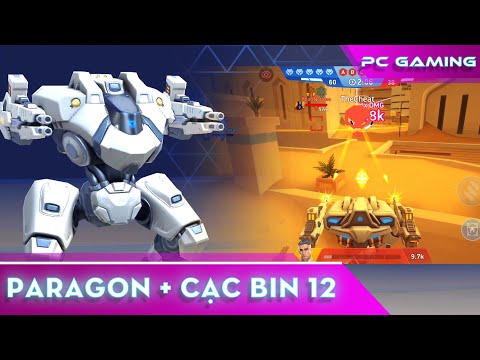 [ Mech Arena VN# 382 ] Paragon dùng Cạc - Bin 12 - Paragon with Carbine 12