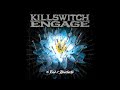 Killswitch Engage - Take This Oath