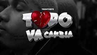 Treintisiete - Todo Va Cambia 🖤🚬 (Audio Oficial)
