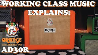 Video thumbnail for The Many Abilities Of The Orange AD30R Combo Amp | Working Class Music by Working Class Music