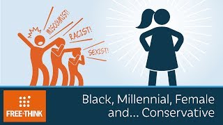 Black, Millennial, Female and… Conservative