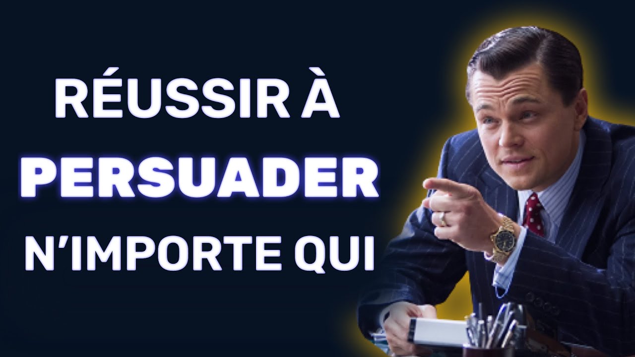 Savoir CONVAINCRE et PERSUADER quelqu'un : Les 3 registres de la PERSUASION !