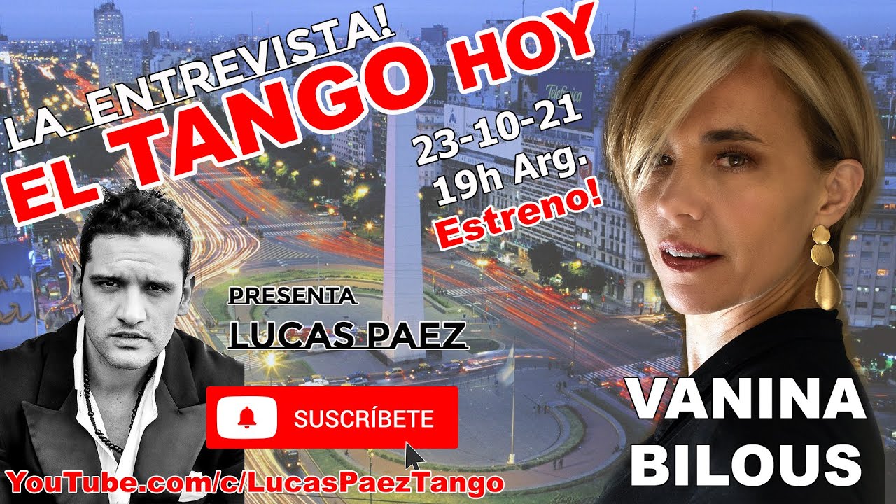 El Tango Hoy con Vanina Bilous | Entrevista Completa | Tango Danza - Tango Música de Buenos Aires.