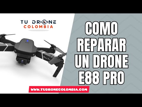 DRONE E88 PRO DAÑADO COMO REPARARLO