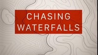 preview picture of video 'Chasing Waterfalls'