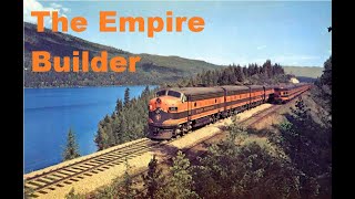 History of the Great Northern's Empire Builder