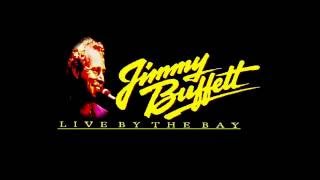 Grapefruit -Juicy Fruit - Jimmy Buffett Live By The Bay [Audio] 1985