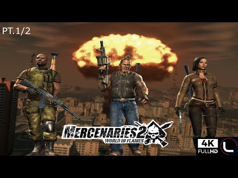 PC - Mercenaries 2: World in Flames - Playthrough 1/2 [4K:60FPS] 🔴