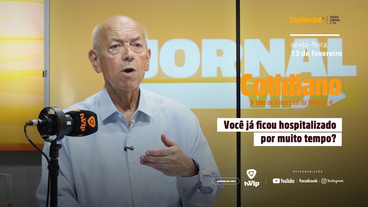 Você já ficou hospitalizado por muito tempo? Dr. Celso da Veiga faz alerta no Temas do Cotidiano