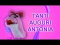 Tanti Auguri Antonia