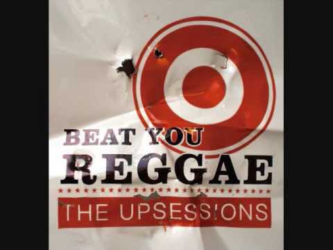 The Upsessions - They say