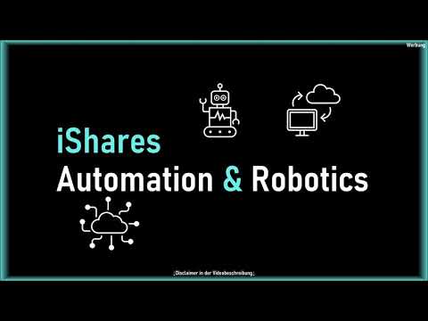 Lohnt sich der iShares Automation & Robotics ETF? - Vorstellung & Review