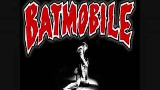 Batmobile / Rollin' Dynamite