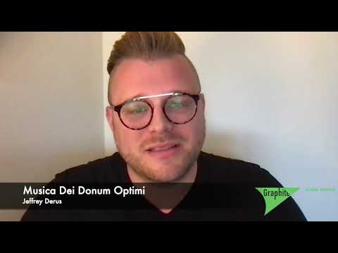 Jeffrey Derus introduces "Musica Dei Donum Optimi"