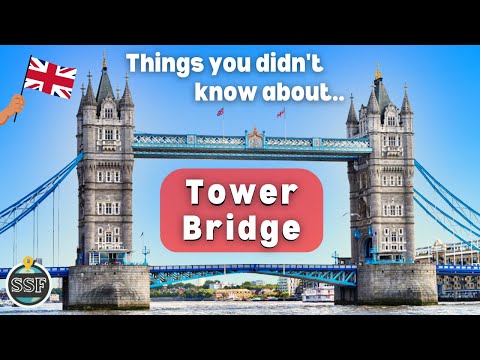 Tower Bridge Facts: Learn All About It!
