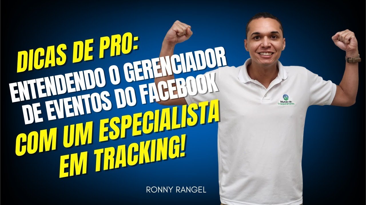 Entendendo o Gerenciador de  Eventos do Facebook com um Especialista em Tracking