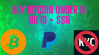 How to Buy Bitcoin Under 18 | Buy Crypto No ID or SSN (Buy Crypto No Verification)