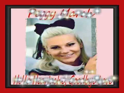 Peggy March - Hello Heartache, Goodbye Love