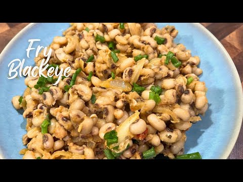 Boil and Fry Black Eye || Black Eyed Peas- Episode 545