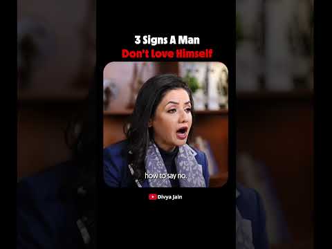 A man who doesn't love himself is always performing, pleasing, and still feels alone