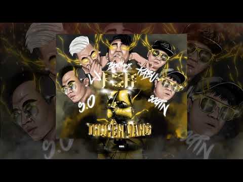 THUYỀN VÀNG - S.O x Sogin x L.J. X Kabu x Blackbi