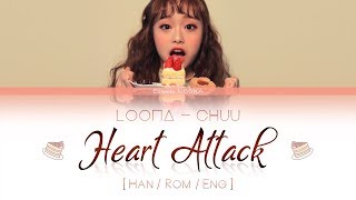 LOONA Chuu - Heart Attack LYRICS [Color Coded Han/Rom/Eng] (LOOΠΔ/이달의 소녀/츄 )