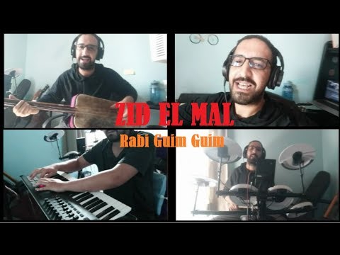 ZID EL MAL - Rabi Guim Guim