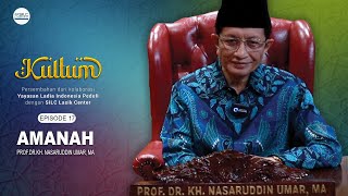Download lagu Kultum Episode 17 Prof.Dr. KH. Nasaruddin Umar, MA : Amanah mp3 Download lagu Kultum Episode 17 Prof.Dr. KH. Nasaruddin Umar, MA : Amanah mp3