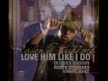 Deitrick Haddon - Love Him Like I Do