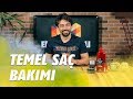 TEMEL SAÇ BAKIMI / SAÇLAR ÖNEMLİ ONLARI SEVELİM