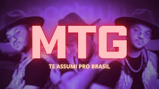 MTG TE ASSUMI PRO BRASIL (FUNK BH REMIX) | BeatWill 😍🔥