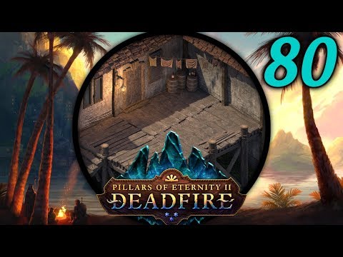 Weitere Fortschritte – Let's Play Pillars of Eternity II: Deadfire (PotD) #80