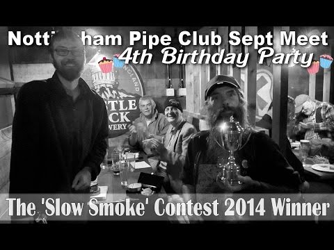 NOTTINGHAM PIPE CLUB SEPT SPECIAL 4TH BIRTHDAY PARTY(Part 3/3)