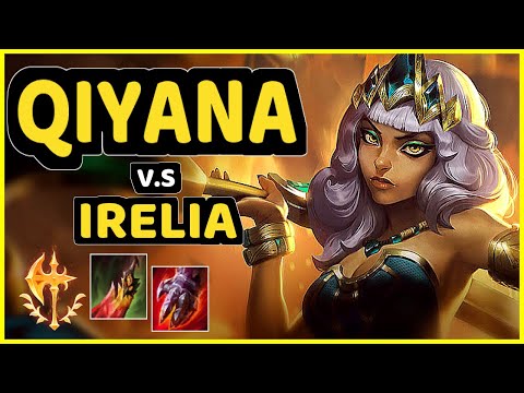 PIREAN (QIYANA) vs IRELIA - MID CHALLENGER GAMEPLAY - EUW