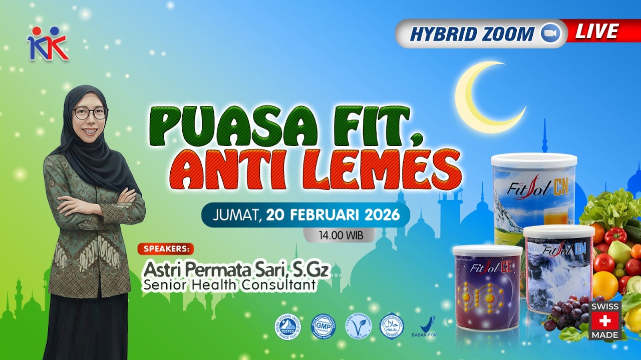 Mau Sehat-Puasa Fit Anti Lemes-KKI Group