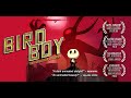 BirdBoy The Forgotten Children Full Movie