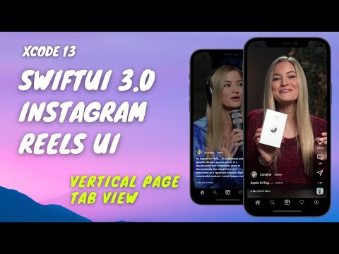 SwiftUI 3.0 - Instagram Reels UI - Xcode 13 - WWDC 2021